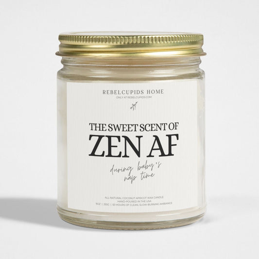 Zen AF during baby's nap time - premium eco-friendly candle