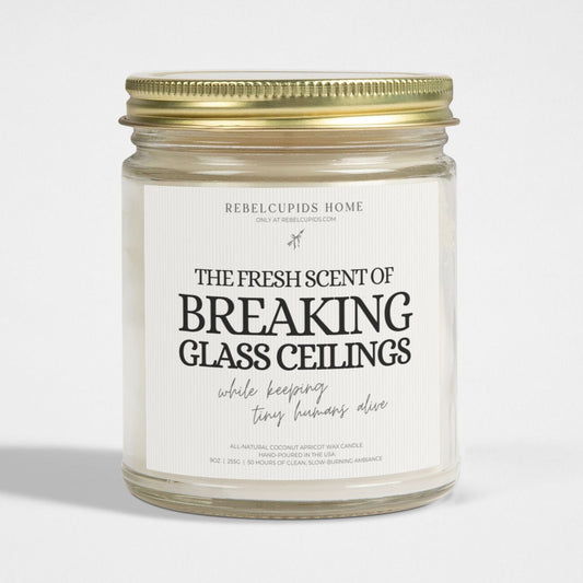 Breaking glass ceilings while keeping tiny humans alive - premium eco-friendly candle